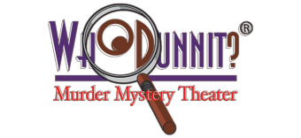 WhoDunnit Murder Mystery Theater